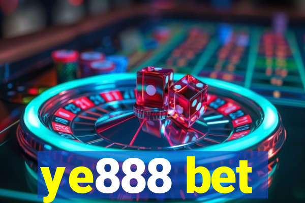 ye888 bet